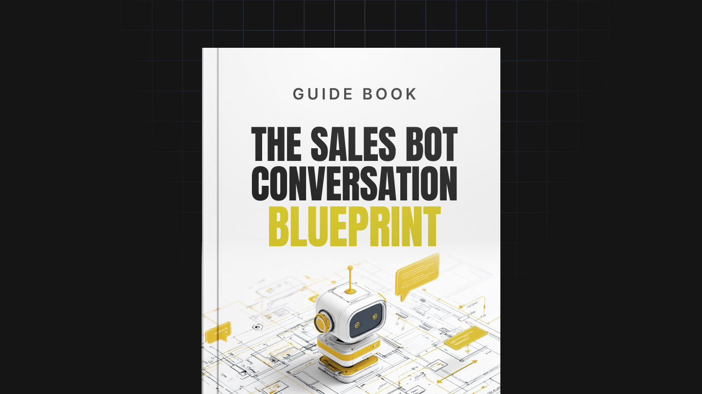 The Sales Bot Conversation Blueprint