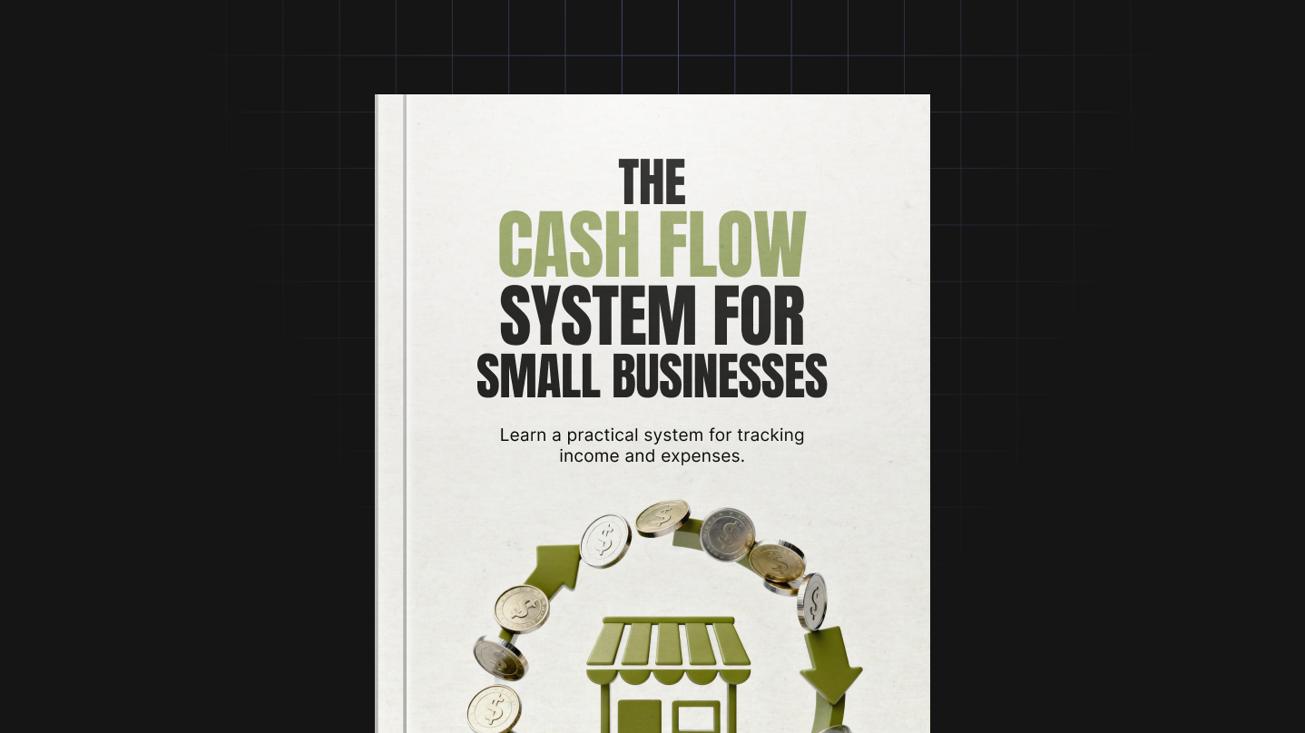 The Cash Flow System for Small Businesses