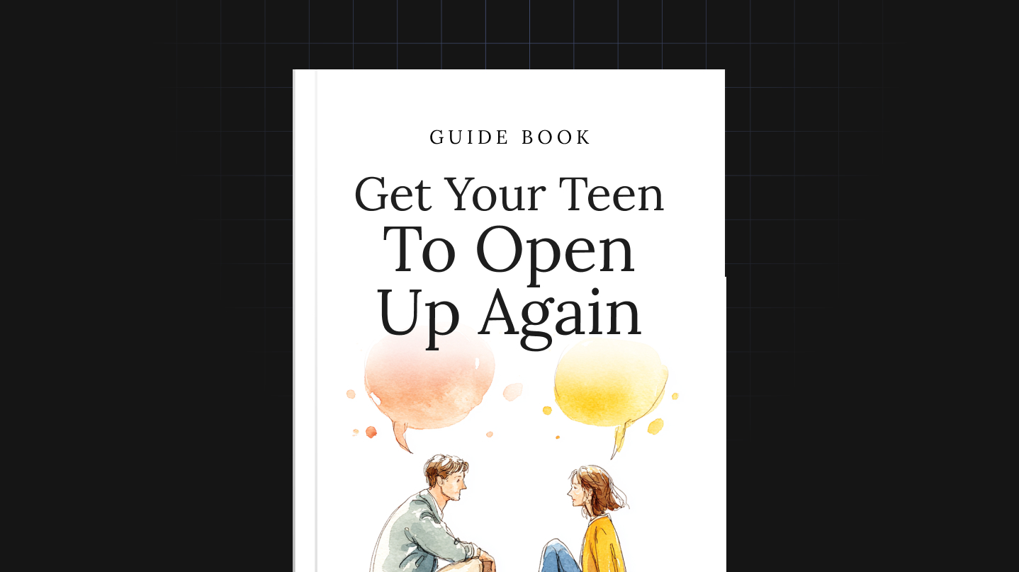 Get Your Teen to Open Up Again