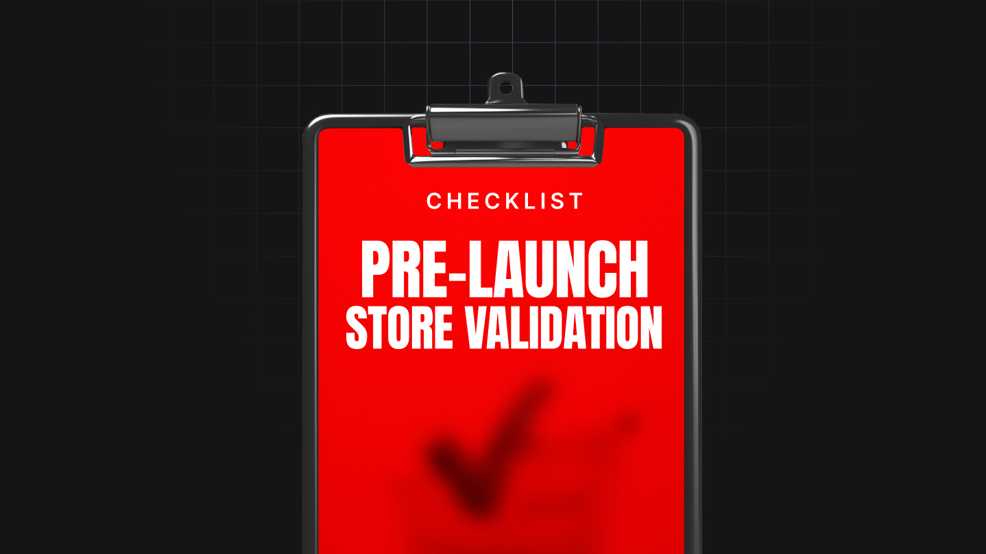 Pre-Launch Store Validation