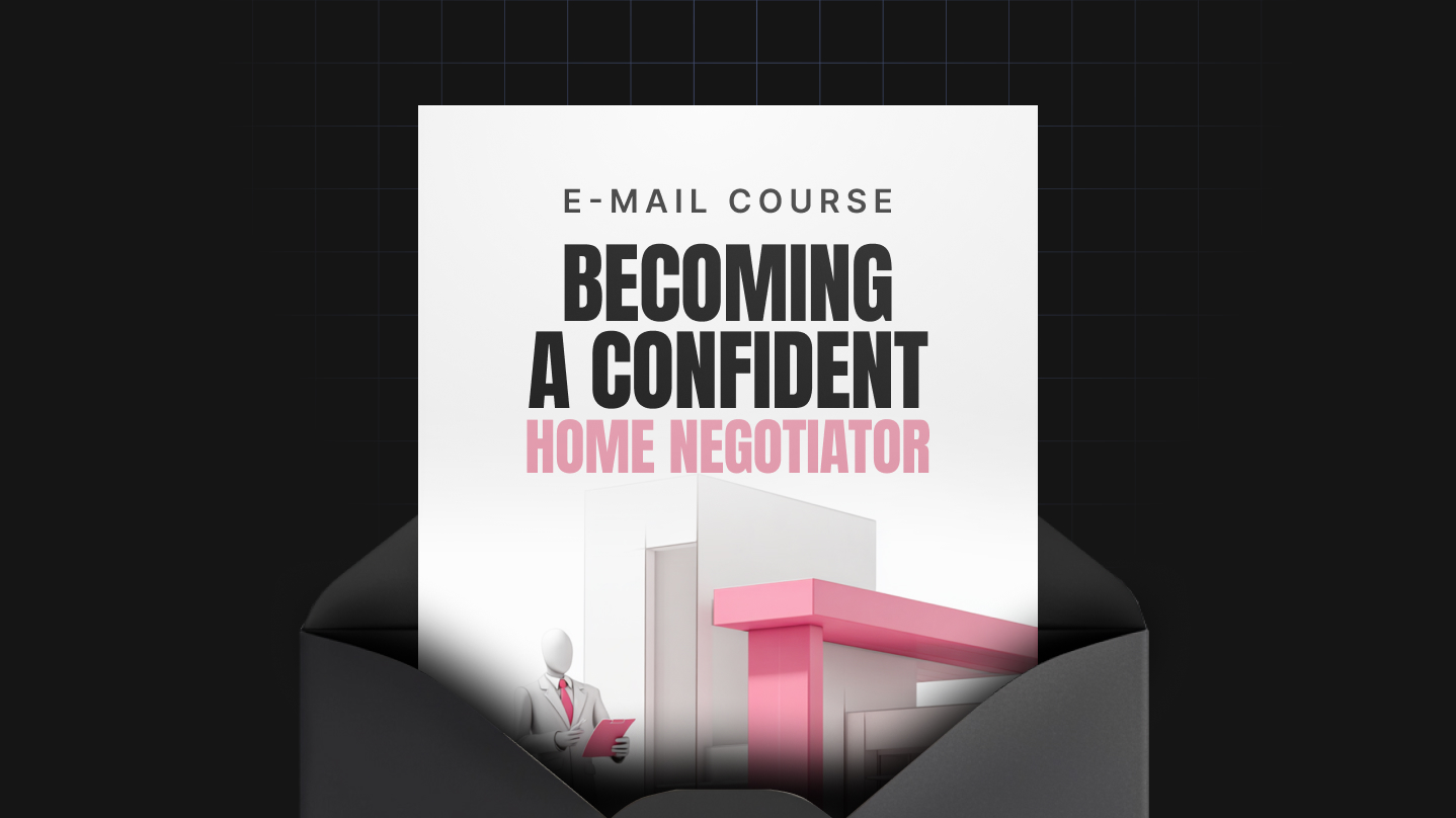 Becoming a Confident Home Negotiator