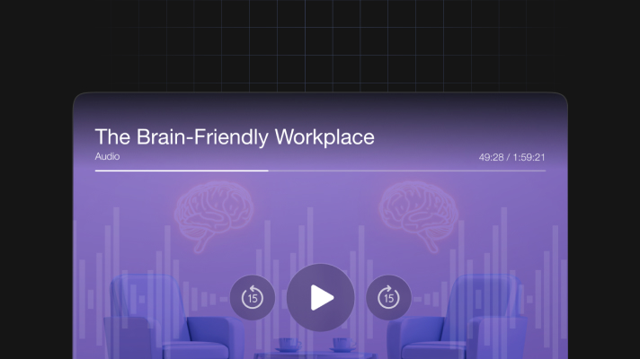 The Brain-Friendly Workplace
