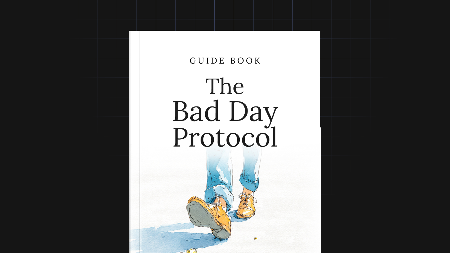 The Bad Day Protocol