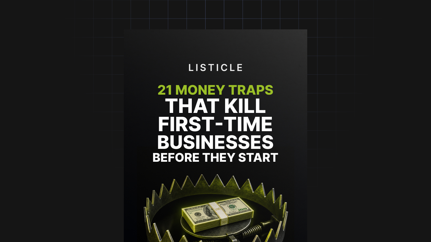 21 Money Traps That Kill First-Time Businesses Before They Start