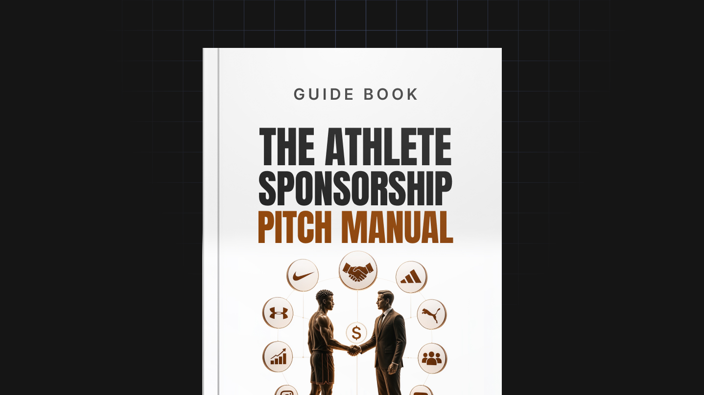 The Athlete Sponsorship Pitch Manual