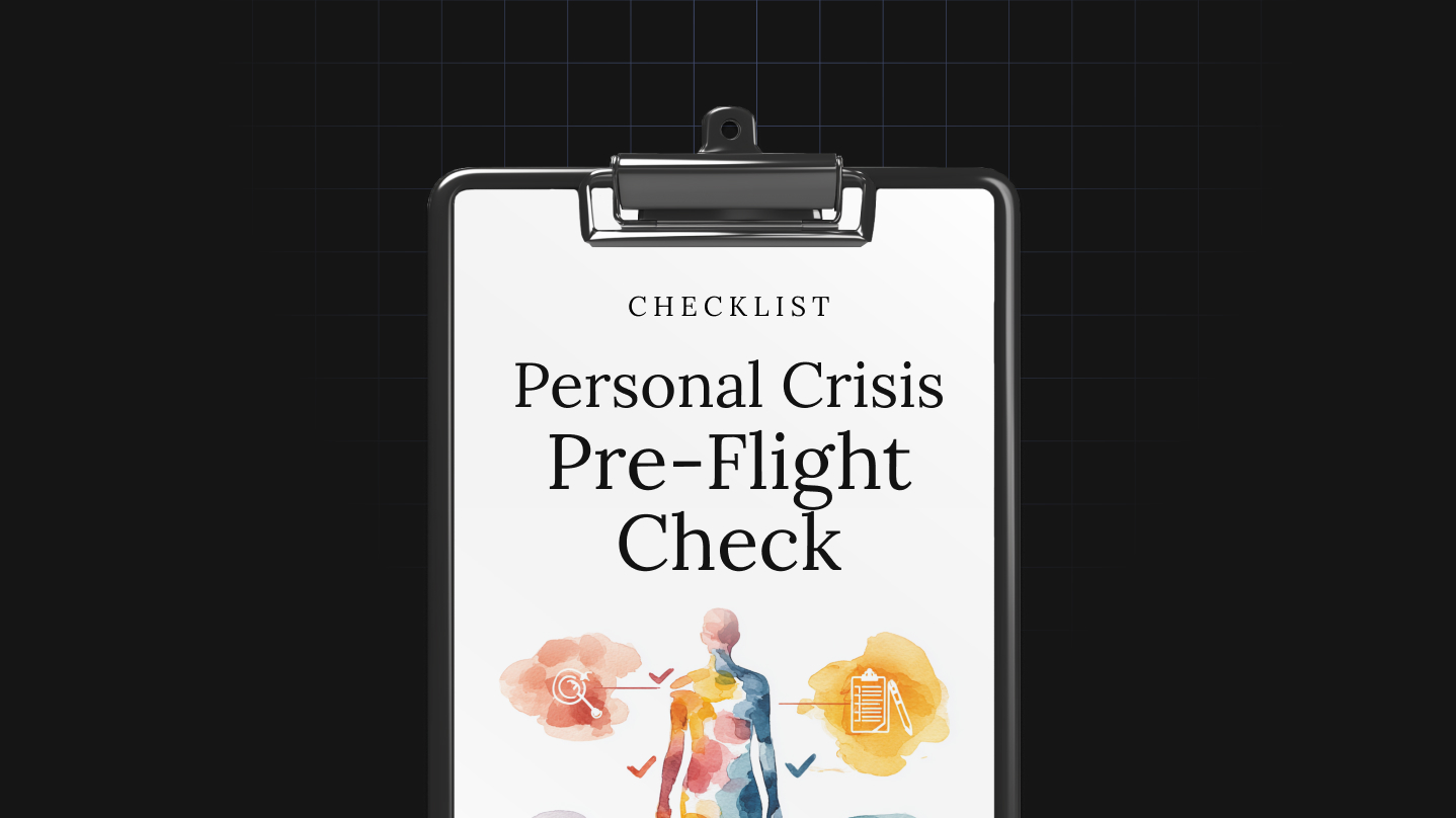 Personal Crisis Pre-Flight Check