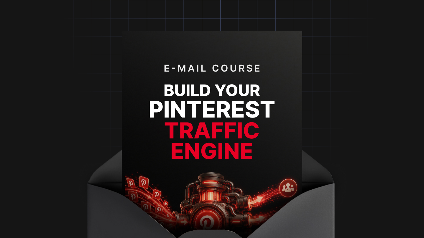 Build Your Pinterest Traffic Engine