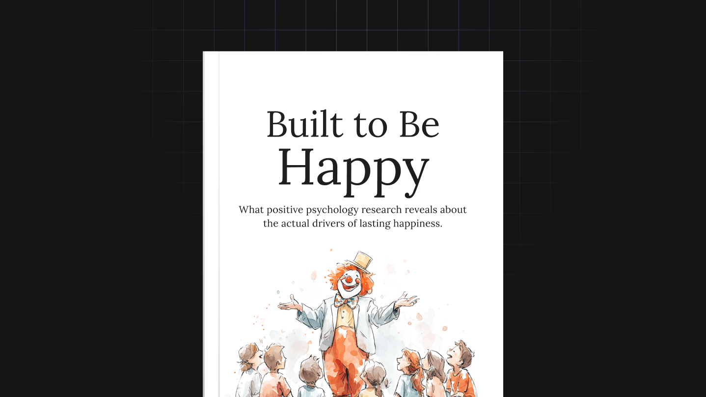 Built to Be Happy