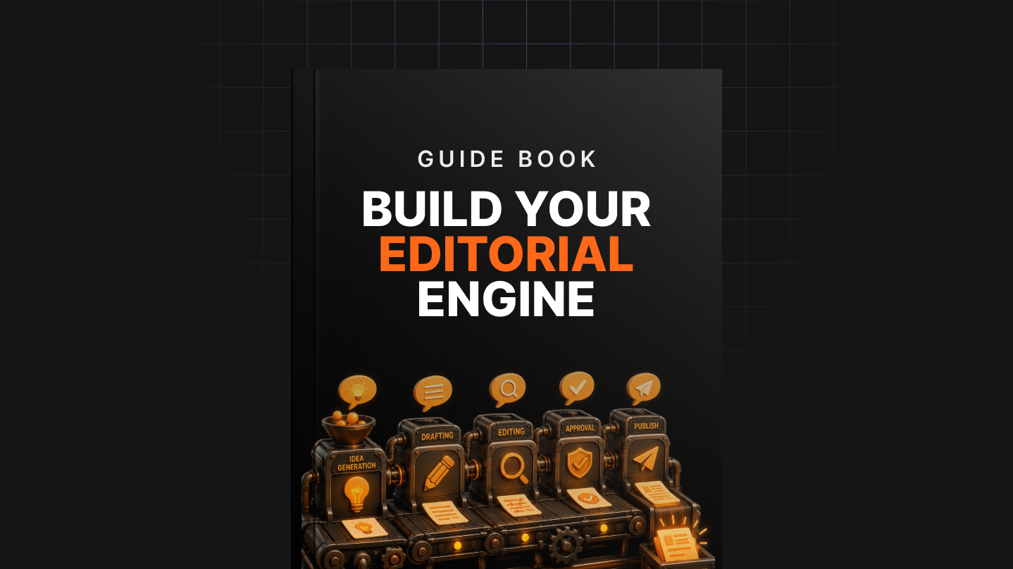 Build Your Editorial Engine