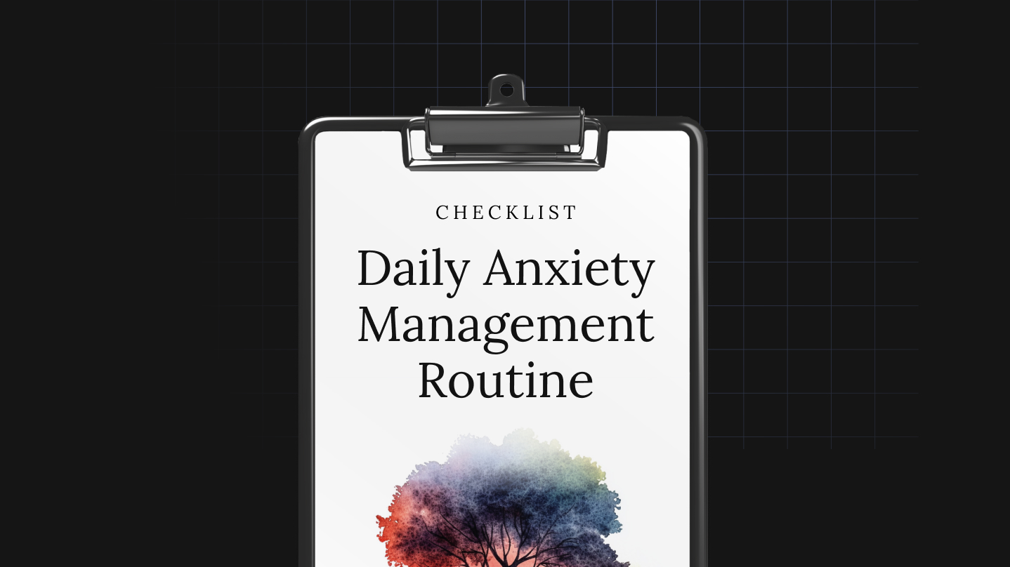 Daily Anxiety Management Routine