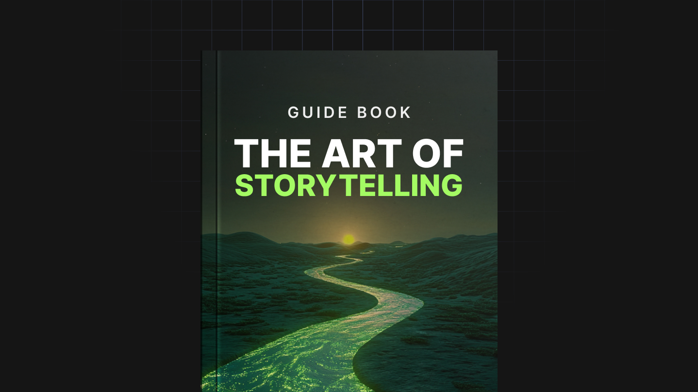 The Art of Storytelling - Guide